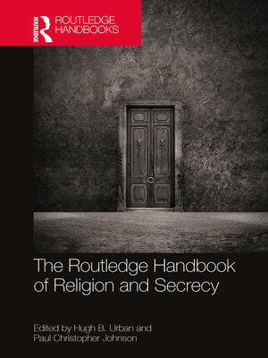 cover image of The Routledge Handbook of Religion and Secrecy